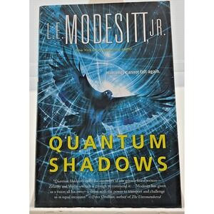 Quantum Shadows by L.E. Modesitt Jr. Hardcover‎ Science Fiction Novel